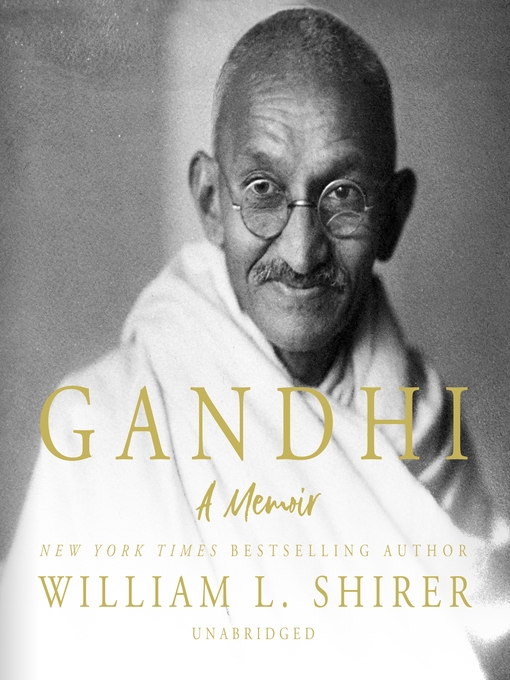Title details for Gandhi by William L. Shirer - Wait list